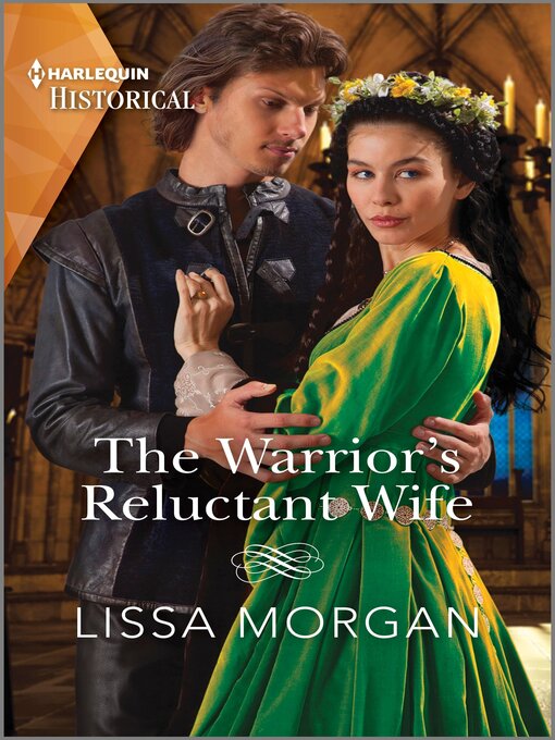 Title details for The Warrior's Reluctant Wife by Lissa Morgan - Available